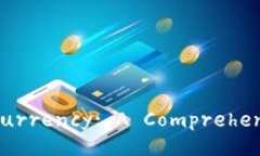 Title: Understanding Cryptocurrency: A Comprehensive Guide t