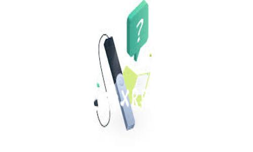 为什么B特派不支持XRP？揭开背后的真相！