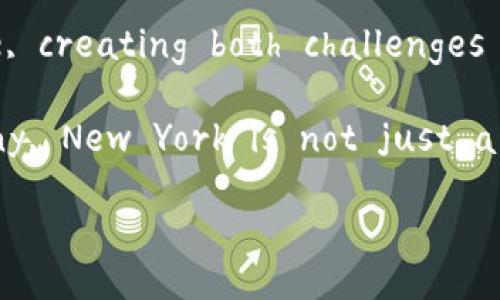 In recent years, New York has emerged as a pivotal player in the world of cryptocurrency, often heralded as a hub for innovation, investment, and regulatory development in the blockchain space. This complex relationship between New York and cryptocurrency is shaped by a mix of enthusiasm, caution, and a drive for regulatory clarity. 

The Regulatory Landscape
One of the most defining aspects of New York's attitude towards cryptocurrency is its rigorous regulatory framework. The New York State Department of Financial Services (NYDFS) is a key player behind this framework, often seen as both a guardian and a gatekeeper of the crypto industry. In 2015, New York was among the first states to implement a licensing system for cryptocurrency exchanges, known as the BitLicense. This move aimed to protect consumers and ensure that companies operating in the state meet specific standards for transparency and security. While this regulation has been praised for its focus on consumer protection, it has also faced criticism for being overly strict, driving some startups and innovators to more crypto-friendly states.

The Financial Sector's Embrace
Despite the stringent regulations, New York's financial sector is increasingly embracing cryptocurrency and blockchain technology. Major financial institutions, including investment banks and hedge funds, are exploring ways to incorporate crypto assets into their portfolios. Notably, firms such as Fidelity and Goldman Sachs have launched services catering to institutional investors interested in cryptocurrencies. This shift reflects a growing recognition of digital currencies as legitimate assets and a desire to engage with tech-savvy investors seeking new opportunities in a rapidly evolving financial landscape.

The Role of Innovation
Innovation in the cryptocurrency space is also thriving in New York, propelled by a vibrant ecosystem of startups, venture capitalists, and thought leaders. Numerous blockchain conferences and meetups are held throughout the city, drawing participants from around the globe. These events foster collaboration and knowledge sharing, contributing to the city's reputation as a breeding ground for cutting-edge ideas. Companies are exploring various applications of blockchain technology, beyond just cryptocurrency, including decentralized finance (DeFi), non-fungible tokens (NFTs), and supply chain solutions.

Public Perception and Cultural Impact
Public perception of cryptocurrency in New York varies significantly among different demographics. For many younger individuals, cryptos symbolize empowerment and financial independence, offering an alternative to traditional banking systems. Conversely, older generations may harbor skepticism stemming from high-profile scams and market volatility. Anecdotes of individuals who turned modest investments into life-changing fortunes coexist with cautionary tales of losses, reflecting a society grappling with the implications of these digital assets.

Challenges Ahead
While New York's engagement with cryptocurrency presents numerous opportunities, it also faces significant challenges. Concerns over regulatory clarity, market volatility, and security breaches continue to impact the industry's growth. The debate surrounding the environmental impact of crypto mining has also gained traction, particularly given New York’s commitment to sustainability. On the one hand, there are calls for a balanced regulatory approach that fosters innovation without compromising consumer safety. On the other hand, advocates argue for stricter measures to curb environmental impact and protect investors.

The Future of Cryptocurrency in New York
As we look ahead, New York's role in the cryptocurrency space is poised to evolve. Continued dialogue among regulators, industry leaders, and the public will be crucial in shaping a balanced approach to cryptocurrency and blockchain technology. The emergence of Central Bank Digital Currencies (CBDCs) and potential federal regulations could further influence the landscape, creating both challenges and opportunities for the state.

In conclusion, New York's relationship with cryptocurrency is intricate and multi-faceted, characterized by both a pursuit of innovation and a commitment to regulation. As the city navigates the complexities of this dynamic environment, it remains to be seen how its policies will adapt and evolve in response to the changing tides of the cryptocurrency revolution. For many, New York is not just a financial capital; it is rapidly becoming a cornerstone in the evolution of digital finance. 

This framework provides a comprehensive overview of New York's stance on cryptocurrency while allowing for further expansion into specific areas if needed.