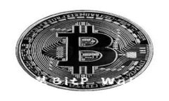 华为手机上安装BitP Wallet的完整教程